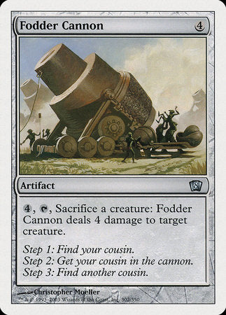 Fodder Cannon [Eighth Edition] | North Game Den