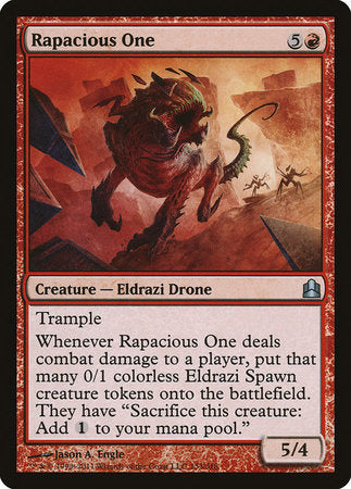 Rapacious One [Commander 2011] | North Game Den