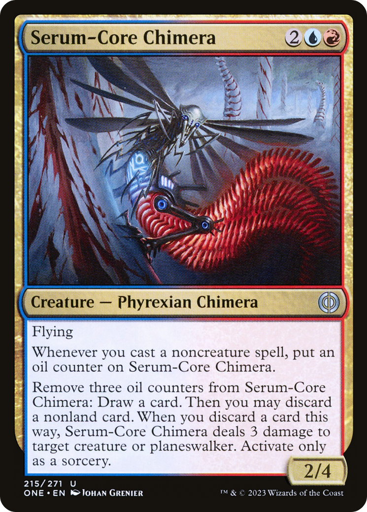 Serum-Core Chimera [Phyrexia: All Will Be One] | North Game Den