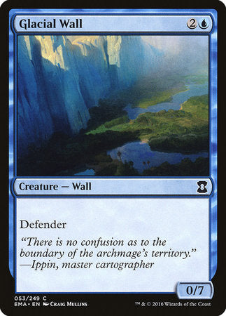 Glacial Wall [Eternal Masters] | North Game Den