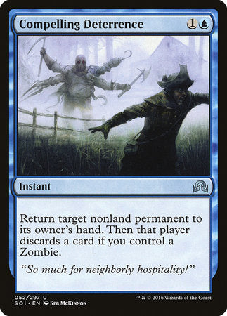 Compelling Deterrence [Shadows over Innistrad] | North Game Den