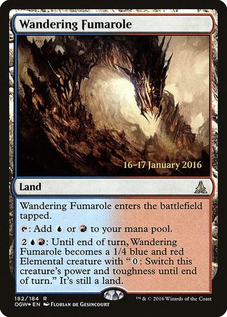 Wandering Fumarole [Oath of the Gatewatch Promos] | North Game Den