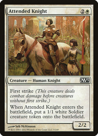 Attended Knight [Magic 2013] | North Game Den