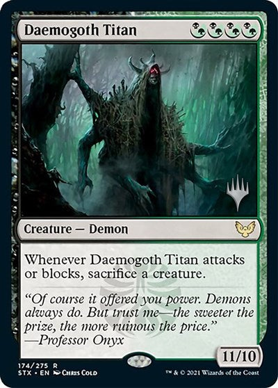 Daemogoth Titan (Promo Pack) [Strixhaven: School of Mages Promos] | North Game Den