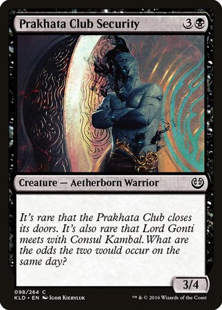 Prakhata Club Security [Kaladesh] | North Game Den