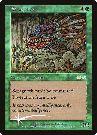 Scragnoth [Friday Night Magic 2003] | North Game Den