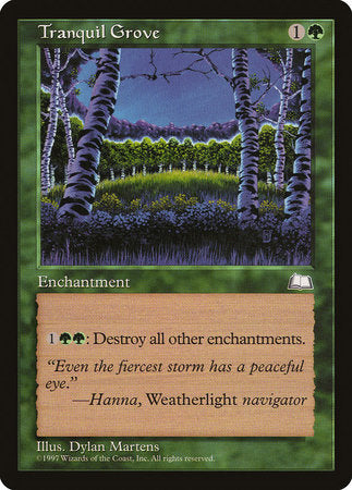Tranquil Grove [Weatherlight] | North Game Den