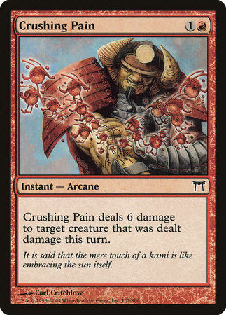 Crushing Pain [Champions of Kamigawa] | North Game Den