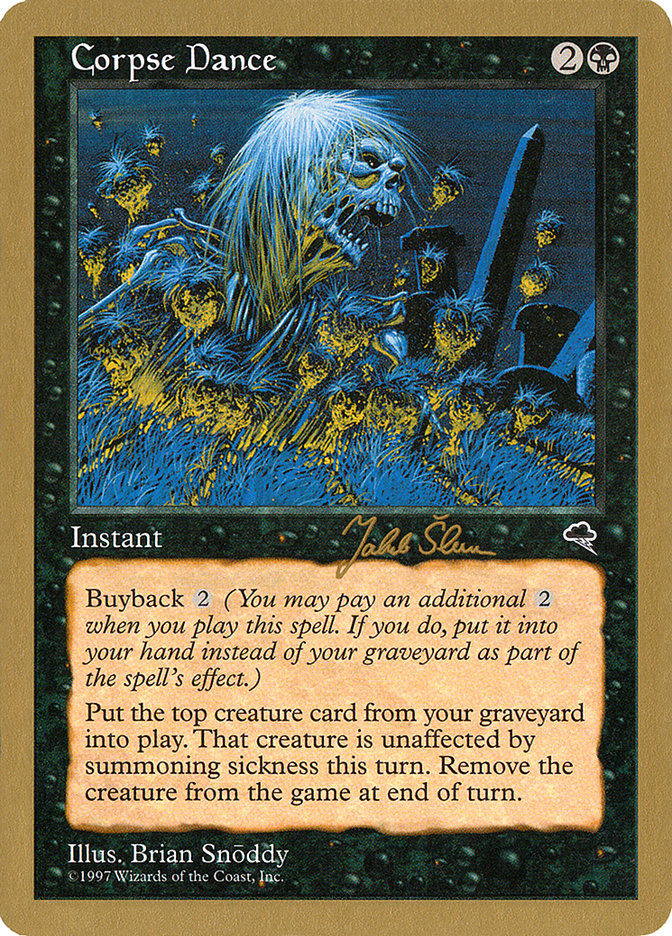 Corpse Dance (Jakub Slemr) [World Championship Decks 1999] | North Game Den