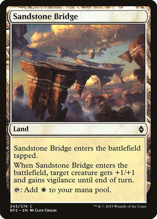 Sandstone Bridge [Battle for Zendikar] | North Game Den