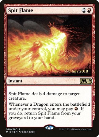 Spit Flame [Core Set 2019 Promos] | North Game Den