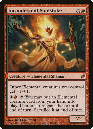 Incandescent Soulstoke [Lorwyn] | North Game Den