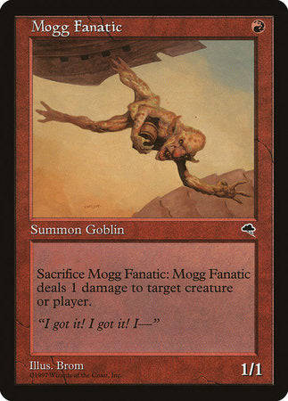 Mogg Fanatic [Tempest] | North Game Den
