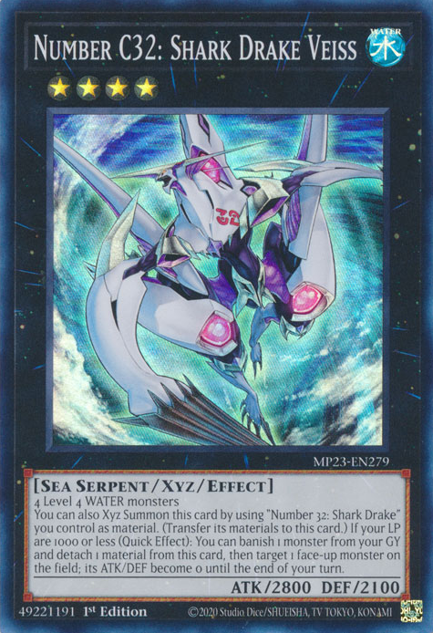 Number C32: Shark Drake Veiss [MP23-EN279] Super Rare | North Game Den