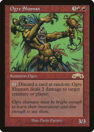 Ogre Shaman [Exodus] | North Game Den