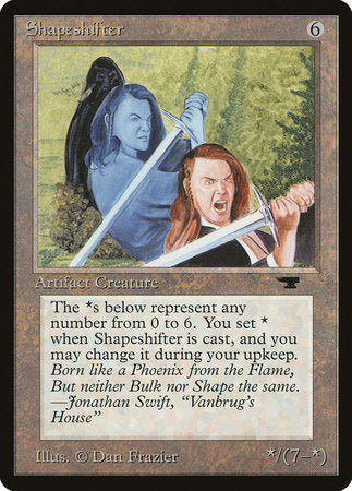 Shapeshifter [Antiquities] | North Game Den