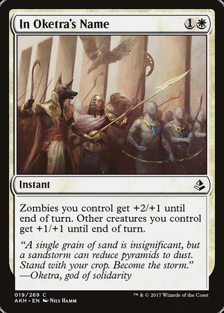 In Oketra's Name [Amonkhet] | North Game Den