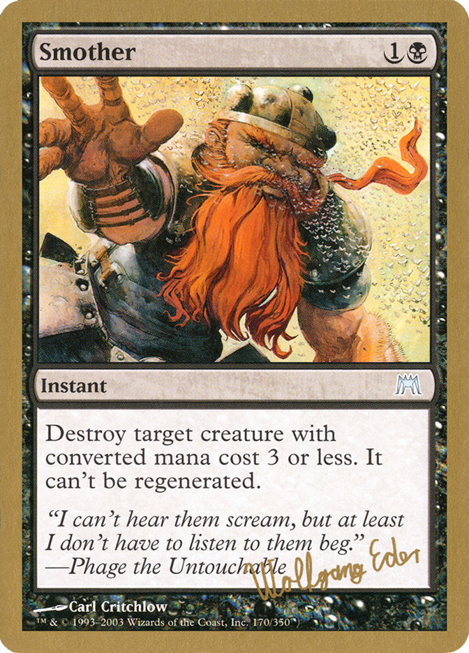 Smother (Wolfgang Eder) [World Championship Decks 2003] | North Game Den