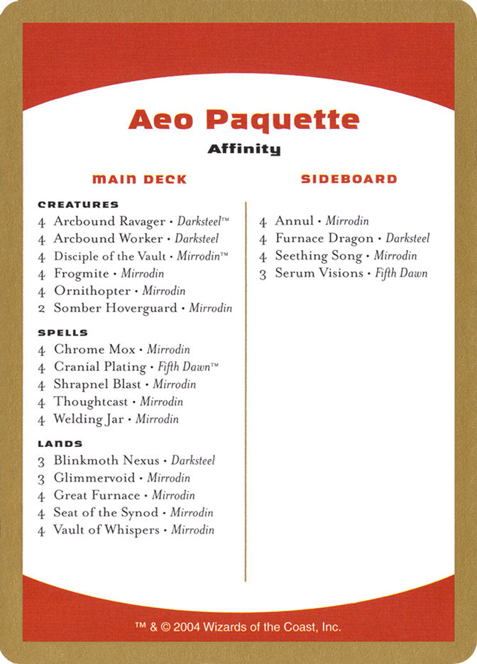 Aeo Paquette Decklist [World Championship Decks 2004] | North Game Den