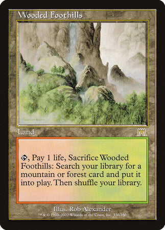 Wooded Foothills [Onslaught] | North Game Den