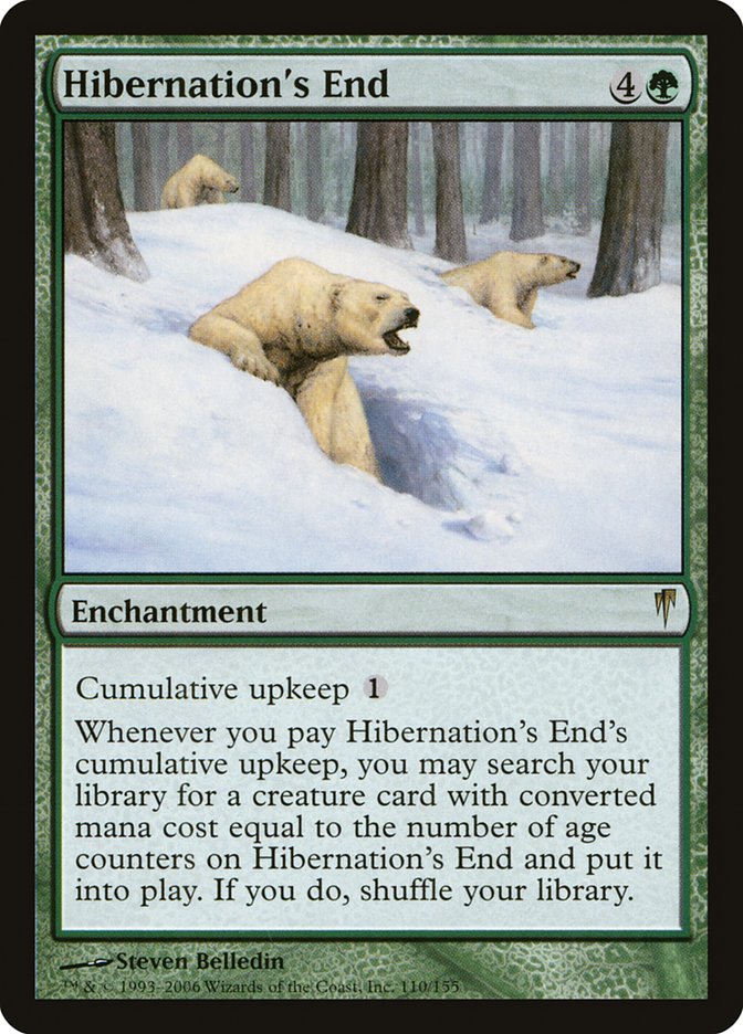Hibernation's End [Coldsnap] | North Game Den