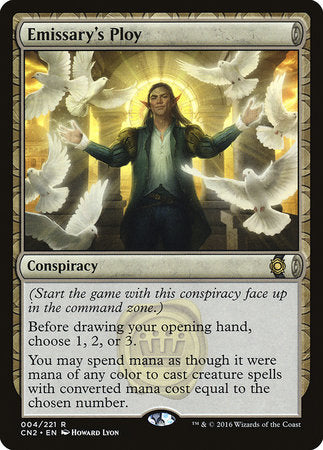 Emissary's Ploy [Conspiracy: Take the Crown] | North Game Den