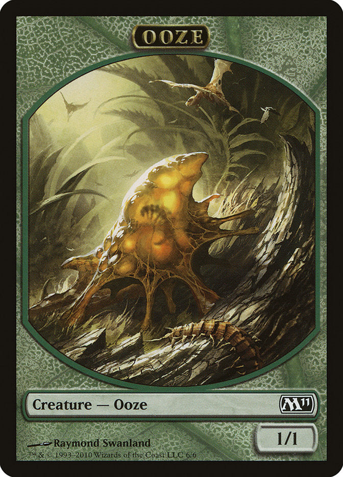 Ooze (6/6) [Magic 2011 Tokens] | North Game Den