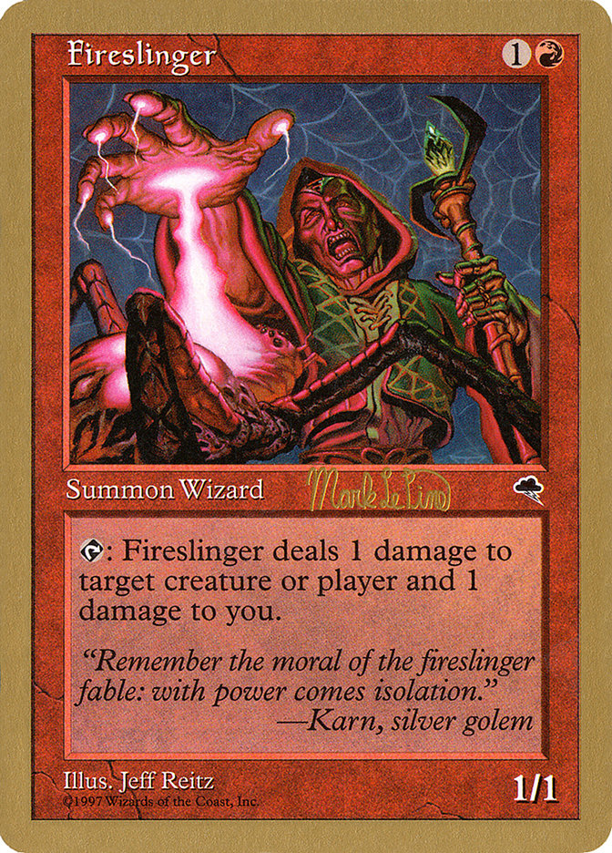 Fireslinger (Mark Le Pine) [World Championship Decks 1999] | North Game Den