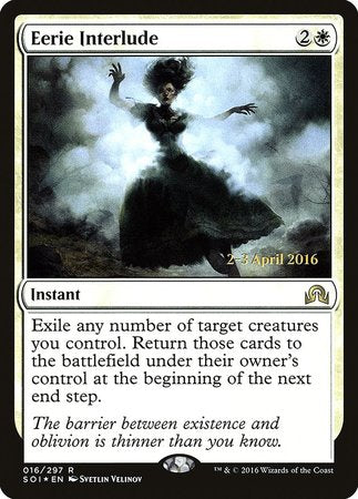 Eerie Interlude [Shadows over Innistrad Promos] | North Game Den