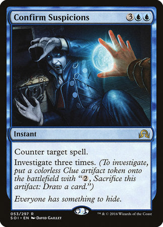 Confirm Suspicions [Shadows over Innistrad] | North Game Den