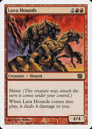 Lava Hounds [Eighth Edition] | North Game Den