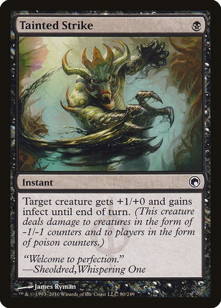 Tainted Strike [Scars of Mirrodin] | North Game Den