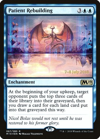 Patient Rebuilding [Core Set 2019 Promos] | North Game Den