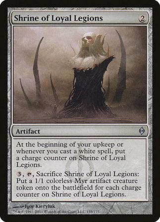 Shrine of Loyal Legions [New Phyrexia] | North Game Den