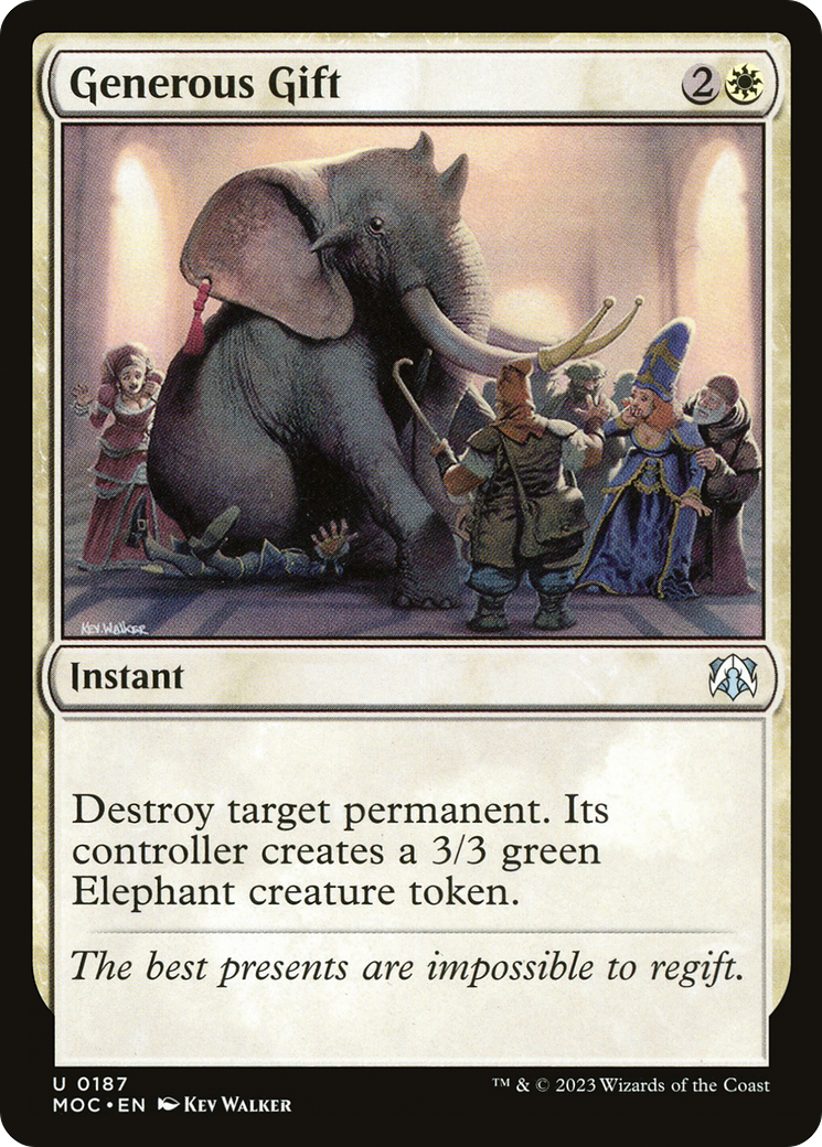 Generous Gift [March of the Machine Commander] | North Game Den