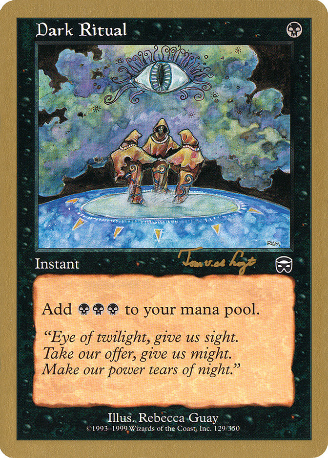 Dark Ritual (Tom van de Logt) [World Championship Decks 2001] | North Game Den