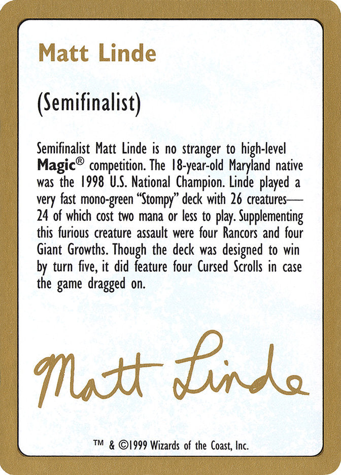 Matt Linde Bio [World Championship Decks 1999] | North Game Den