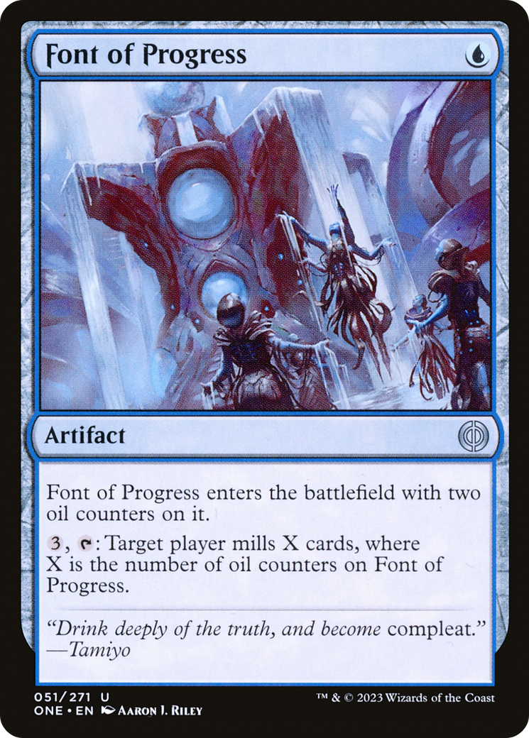 Font of Progress [Phyrexia: All Will Be One] | North Game Den