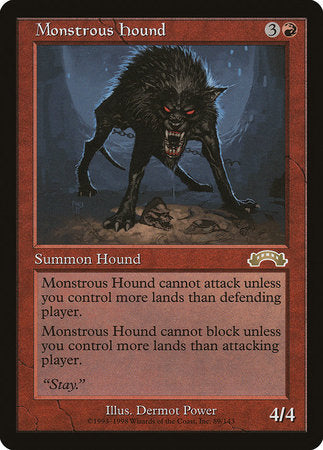 Monstrous Hound [Exodus] | North Game Den