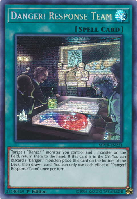 Danger! Response Team [MP19-EN221] Prismatic Secret Rare | North Game Den