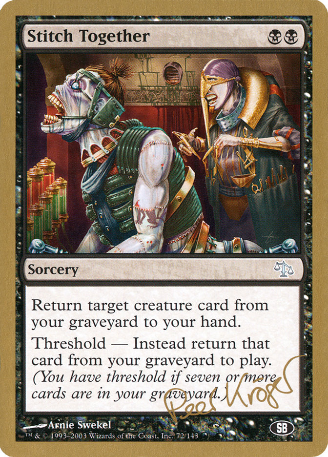Stitch Together (Peer Kroger) (SB) [World Championship Decks 2003] | North Game Den