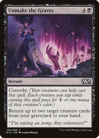 Unmake the Graves [Magic 2015] | North Game Den