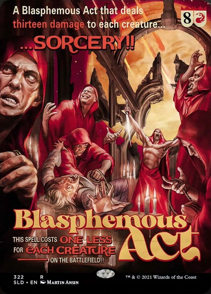 Blasphemous Act [Secret Lair Drop Series] | North Game Den