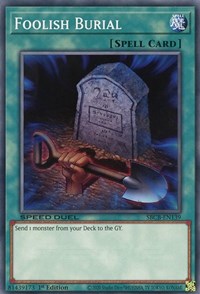 Foolish Burial [SBCB-EN139] Common | North Game Den