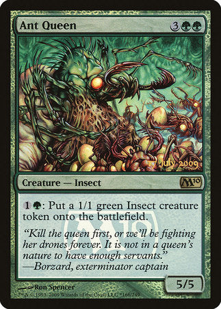 Ant Queen [Magic 2010 Promos] | North Game Den