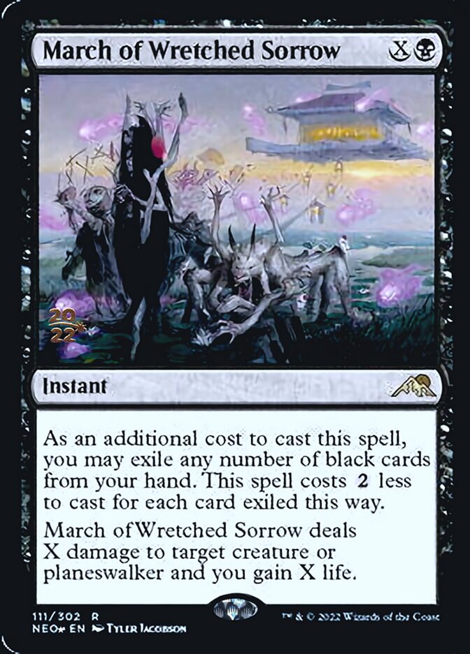 March of Wretched Sorrow [Kamigawa: Neon Dynasty Prerelease Promos] | North Game Den