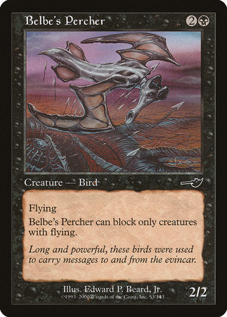 Belbe's Percher [Nemesis] | North Game Den