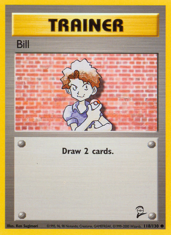 Bill (118/130) [Base Set 2] | North Game Den