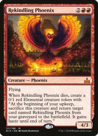 Rekindling Phoenix [Rivals of Ixalan] | North Game Den