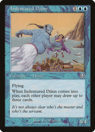 Indentured Djinn [Mercadian Masques] | North Game Den